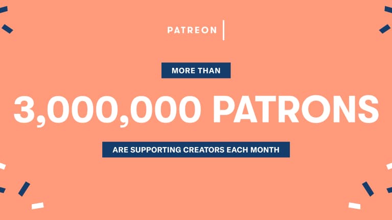 Patreon يصل إلى 3 مليون مستخدم