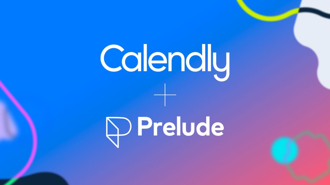 شركة Calendly تستحوذ على منصة التوظيف Prelude