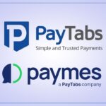 PayTabs السعودية الناشئة تستحوذ على Paymes التركية